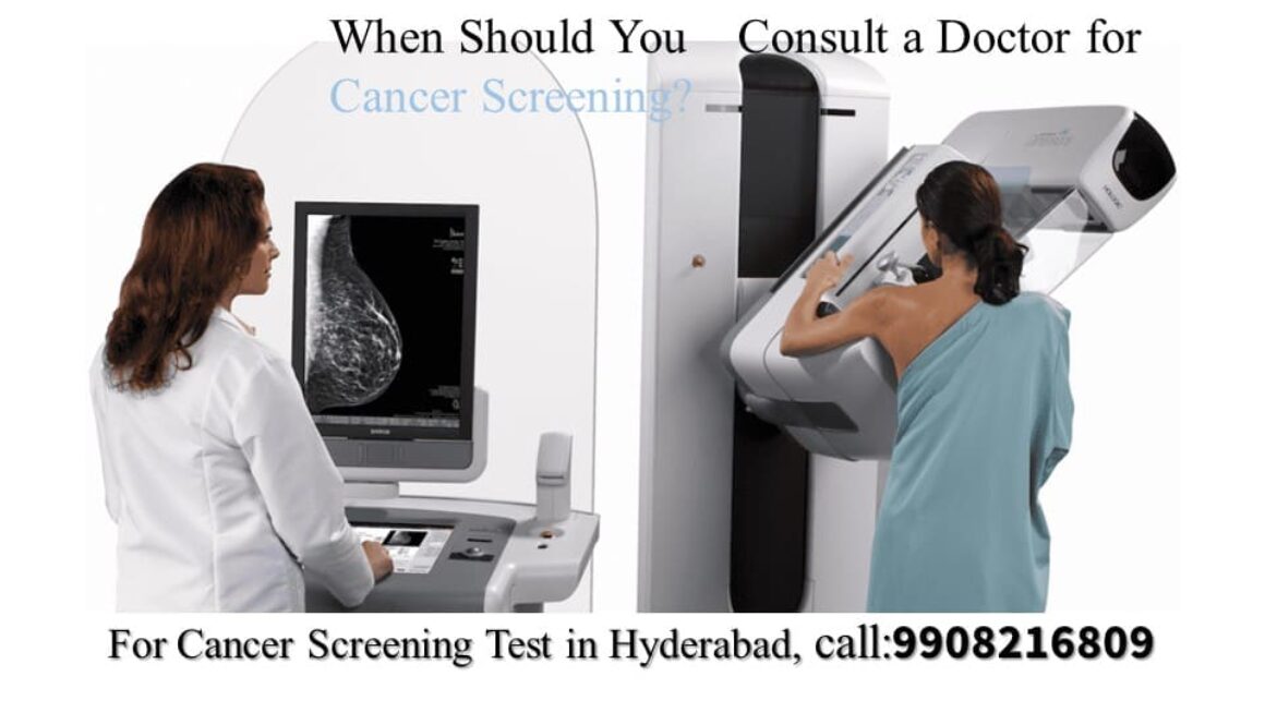 Cancer screening in Hyderabad
